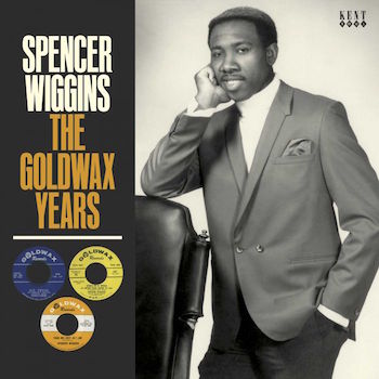 Wiggins ,Spencer - The Goldwax Years ( ltd lp )